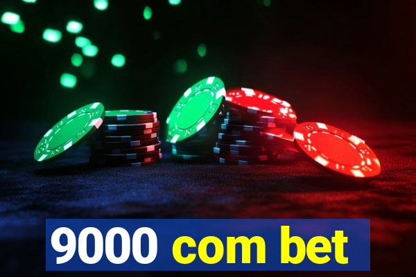 9000 com bet